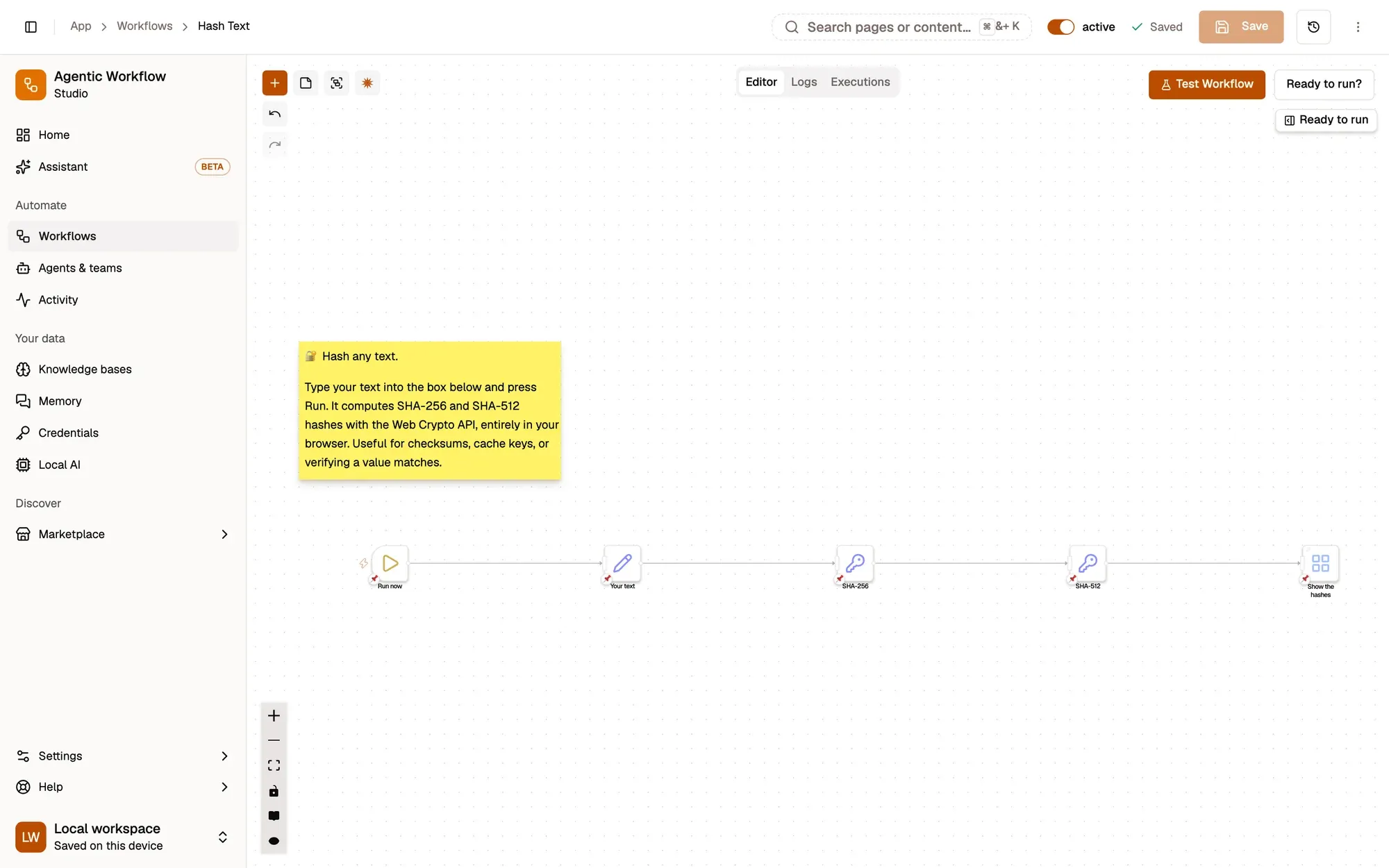 The workflow editor with the Hash Text example: a sticky note explaining it, then five connected steps (Run now, Your text, SHA-256, SHA-512, Show the hashes). The toolbar with Editor, Logs and Executions tabs is at the top, the Test Workflow button at the top right, and zoom controls at the bottom left.